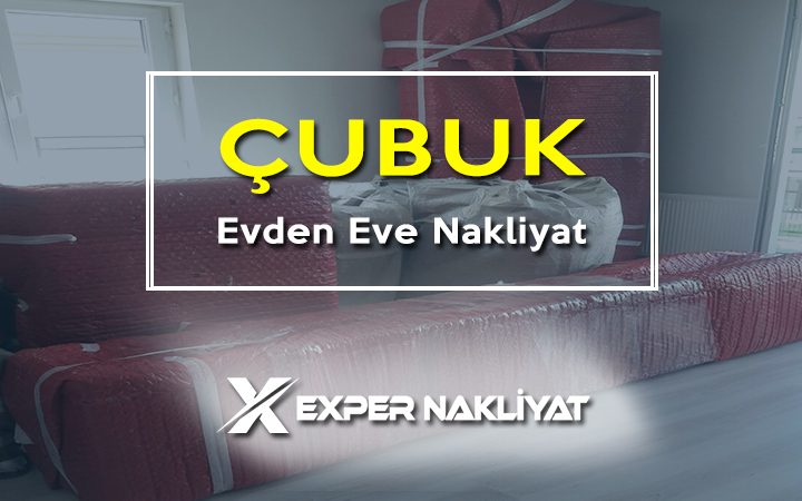 çubuk evden eve nakliyat