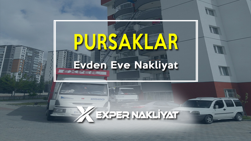 pursaklar evden eve nakliyat