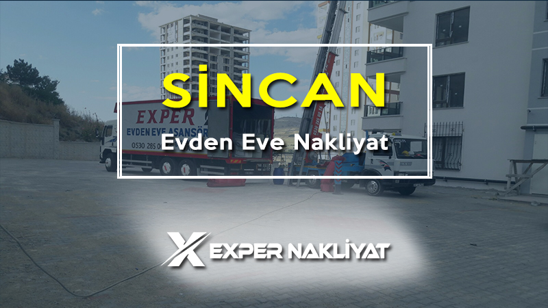 Sincan evden eve nakliyat